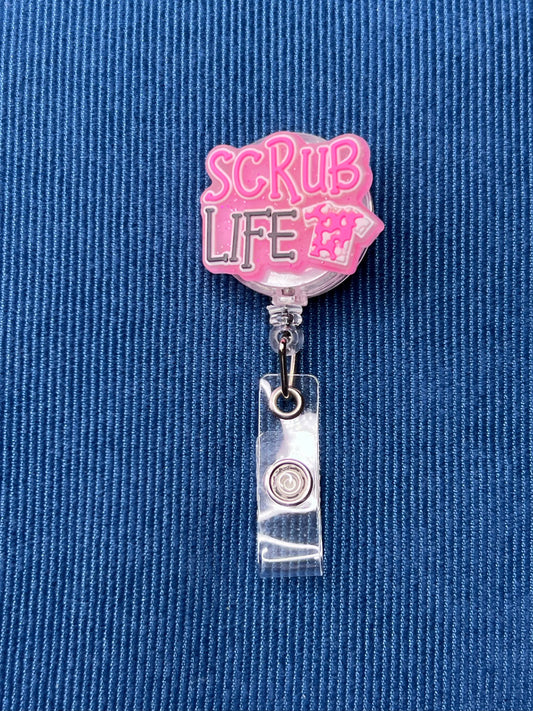 “Scrub Life” Retractable badge reel